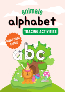 Animals Alphabet Lowercase Tracing Activities Workbook