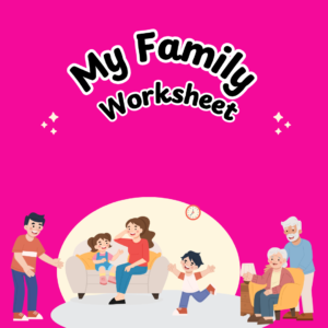 My Family Worksheet for Kids